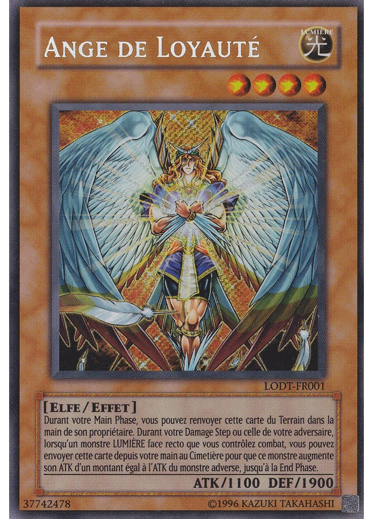 Ange de Loyauté (Secret Rare Unlimited)