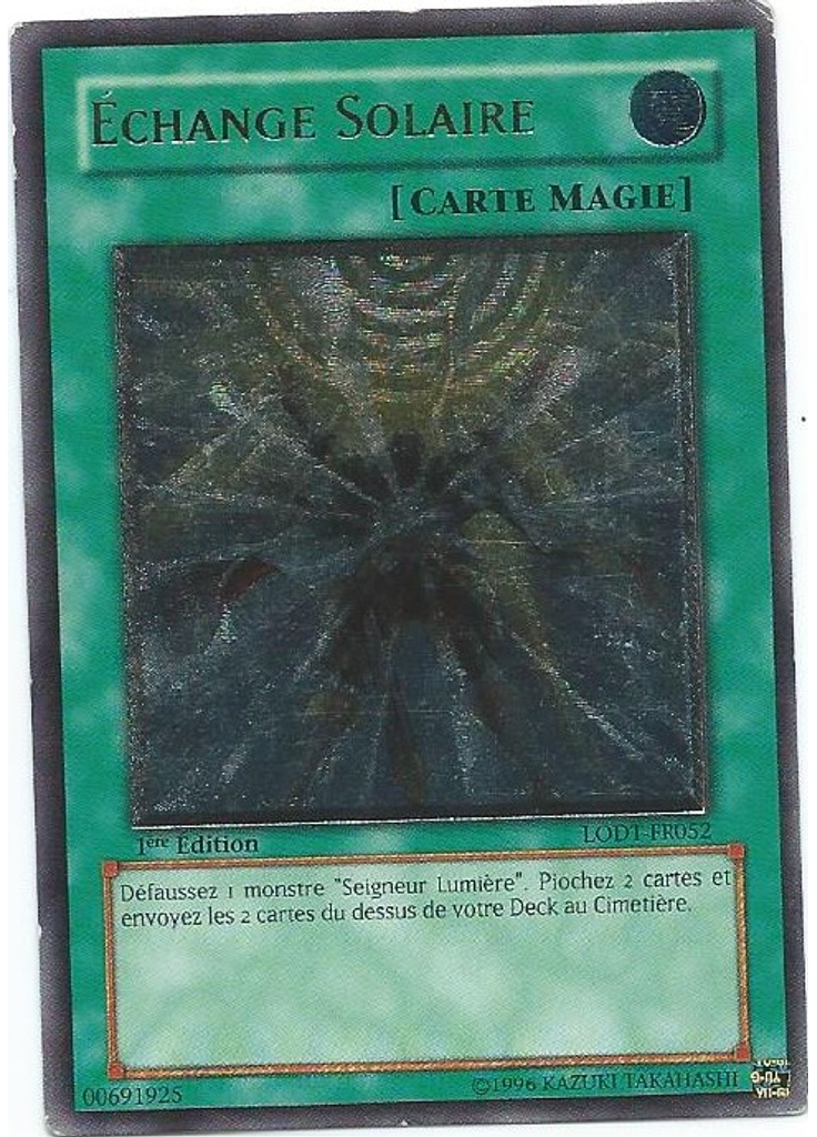 Échange Solaire (Ultimate Rare 1st Edition)