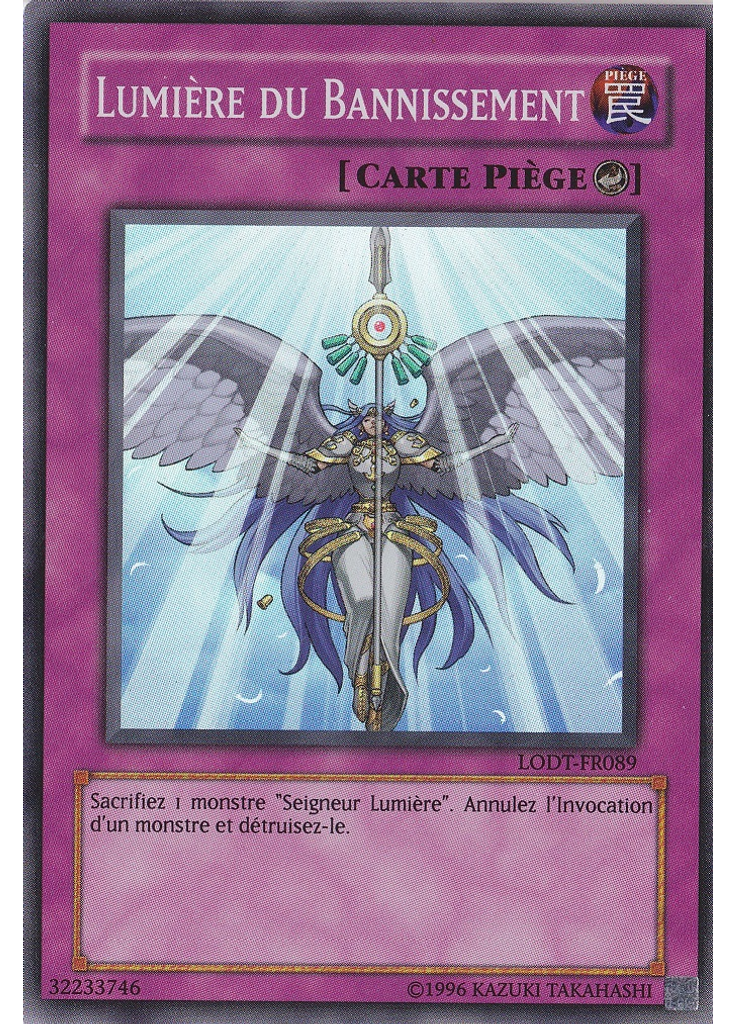 Lumière du Bannissement (Super Rare Unlimited)