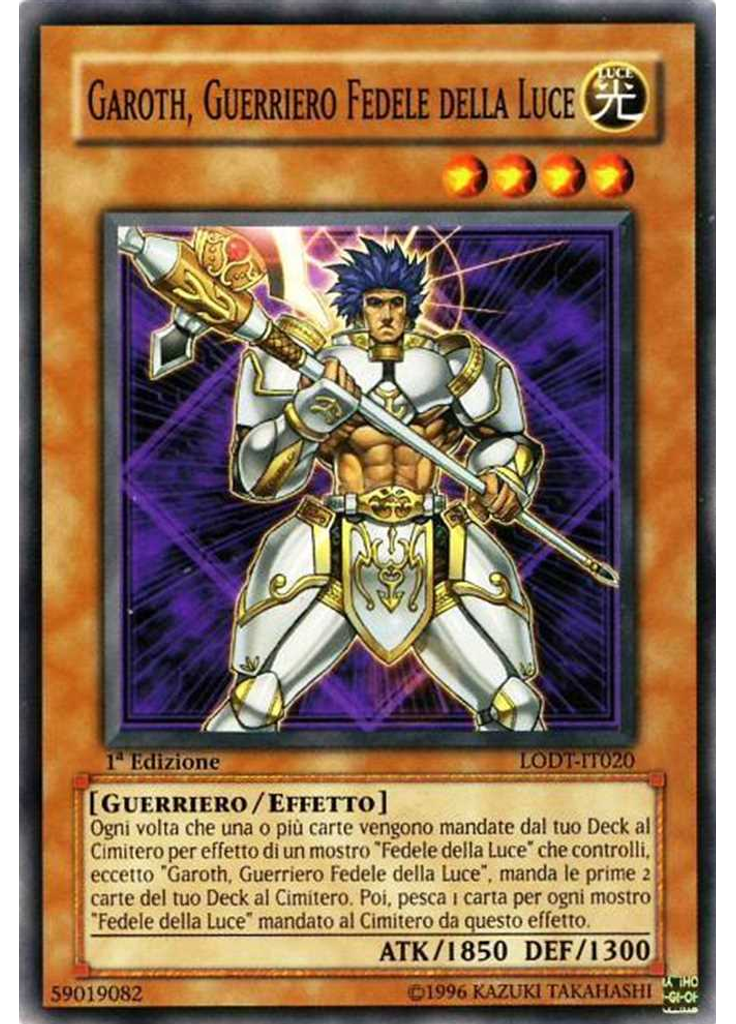 Garoth, Guerriero Fedele della Luce