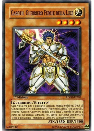 Garoth, Guerriero Fedele della Luce