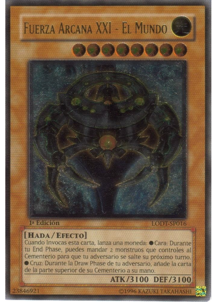 Fuerza Arcana XXI - El Mundo (Ultimate Rare 1st Edition)
