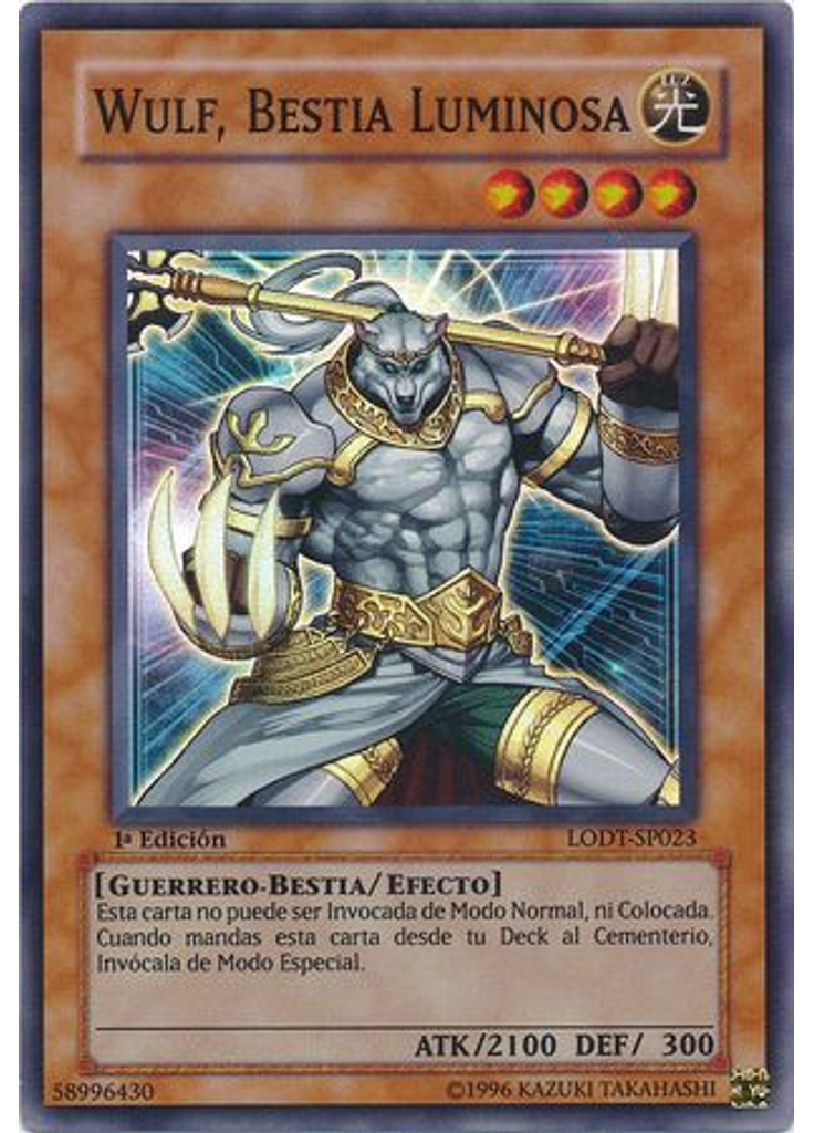 Wulf, Bestia Luminosa