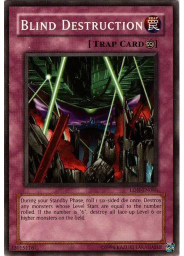 Blind Destruction