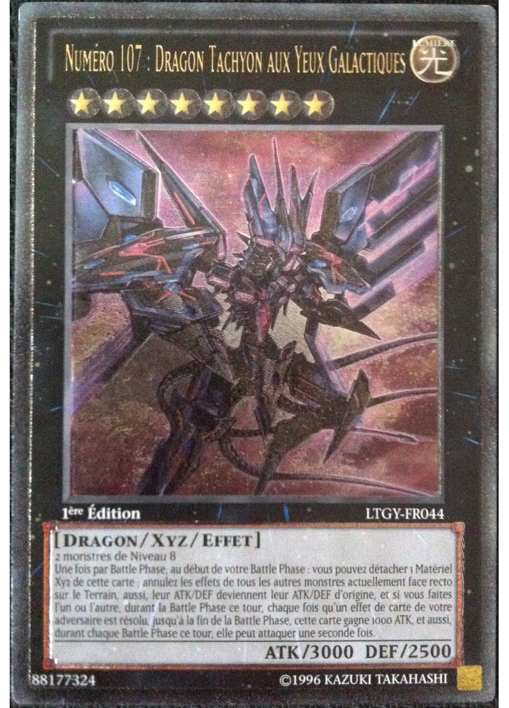 Numéro 107 : Dragon Tachyon aux Yeux Galactiques (Ultimate Rare 1st Edition)