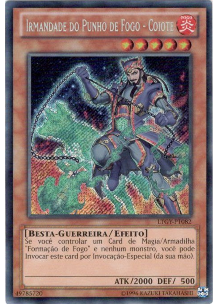 Irmandade do Punho de Fogo - Coiote (Secret Rare Unlimited)