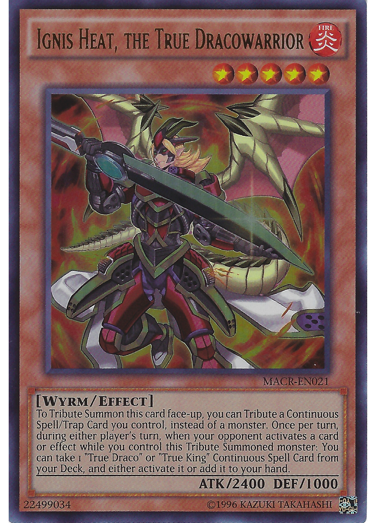 Ignis Heat, the True Dracowarrior (Ultra Rare Unlimited)