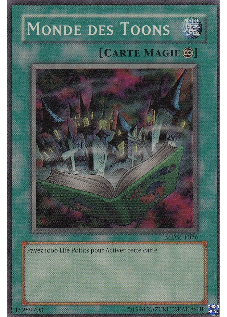 Monde des Toons (Super Rare Unlimited)