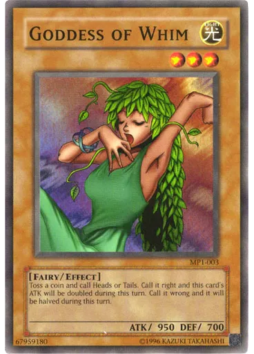 Goddess of Whim