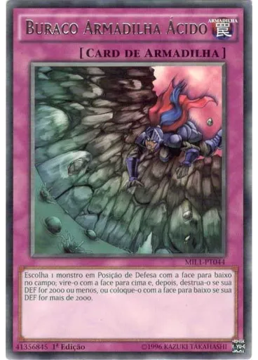Buraco Armadilha Ácido