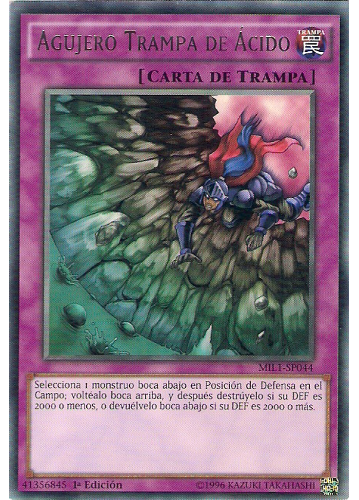 Agujero Trampa de Ácido