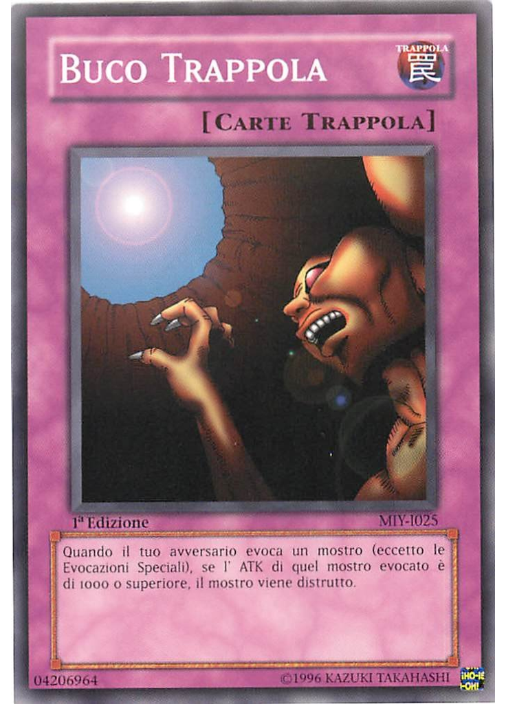 Buco Trappola