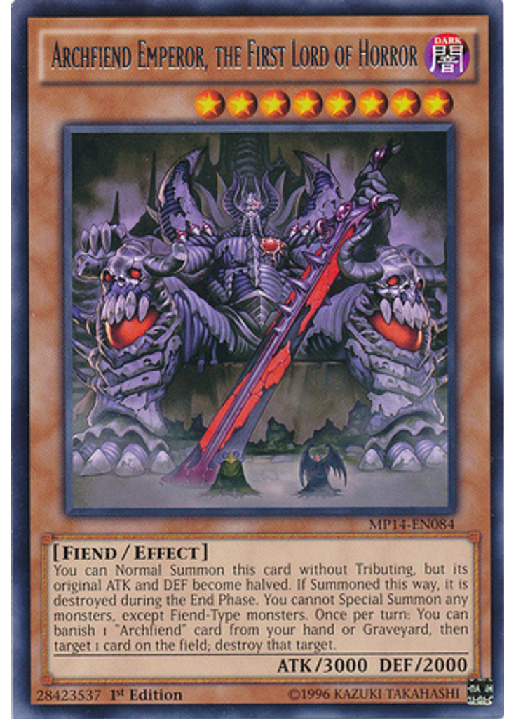 Archfiend Emperor, the First Lord of Horror
