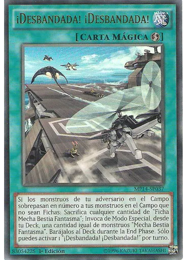 ¡Desbandada! ¡Desbandada!