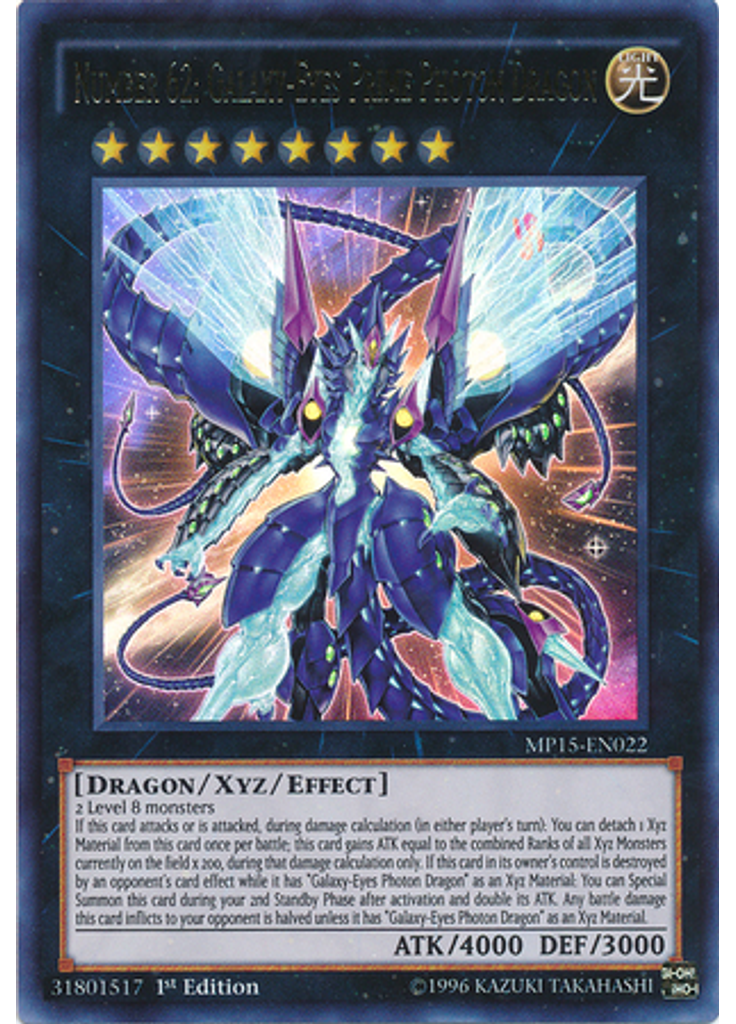 Number 62: Galaxy-Eyes Prime Photon Dragon
