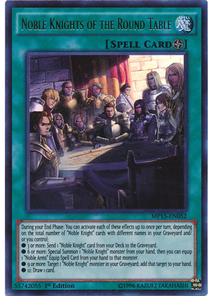 Noble Knights of the Round Table