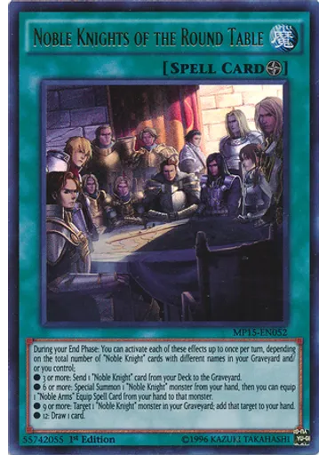 Noble Knights of the Round Table