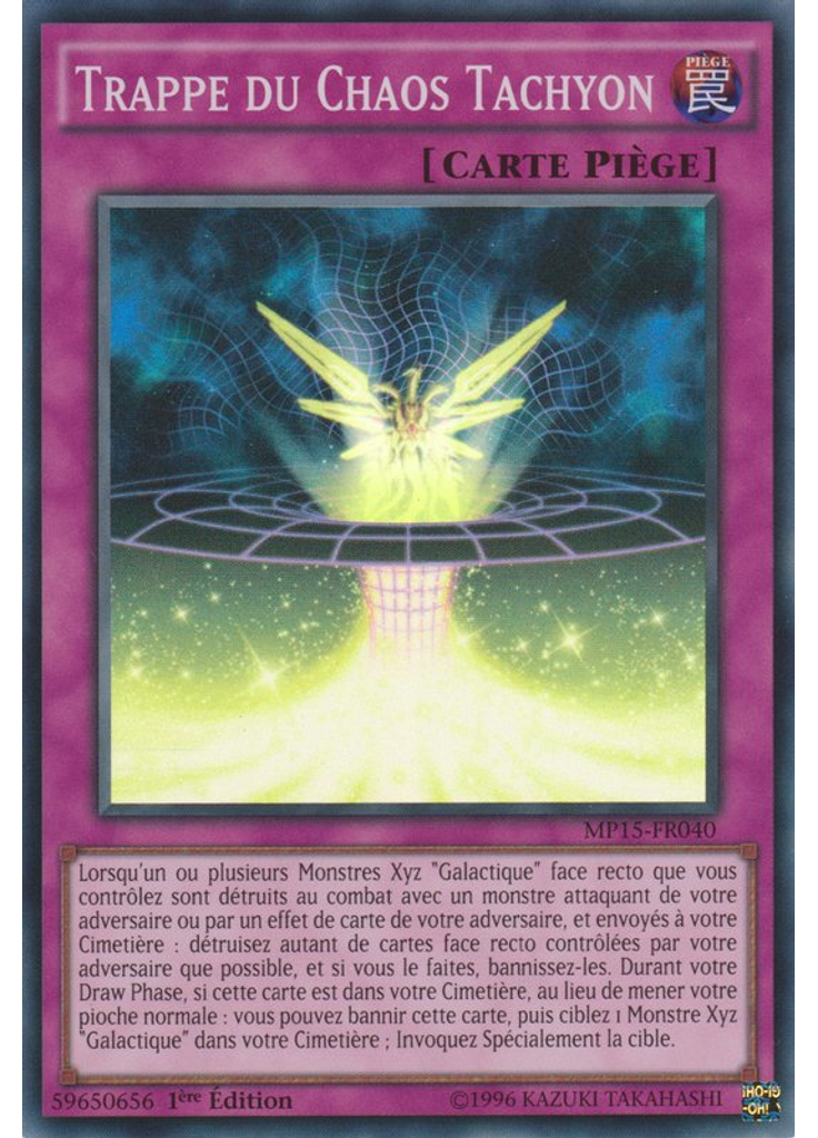 Trappe du Chaos Tachyon