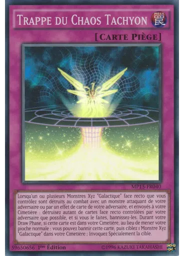 Trappe du Chaos Tachyon