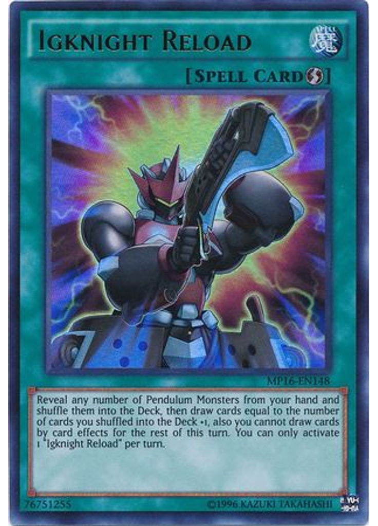 Igknight Reload (Ultra Rare Unlimited)
