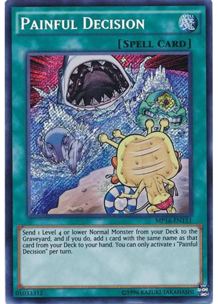 Painful Decision (Secret Rare Unlimited)