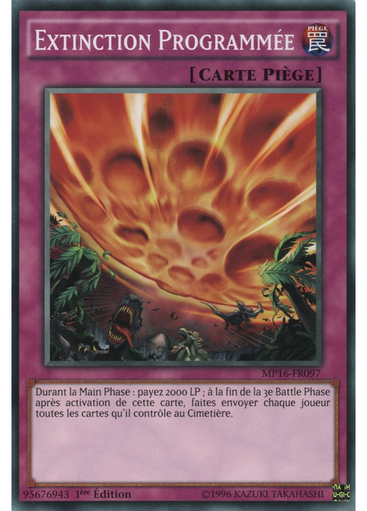 Extinction Programmée