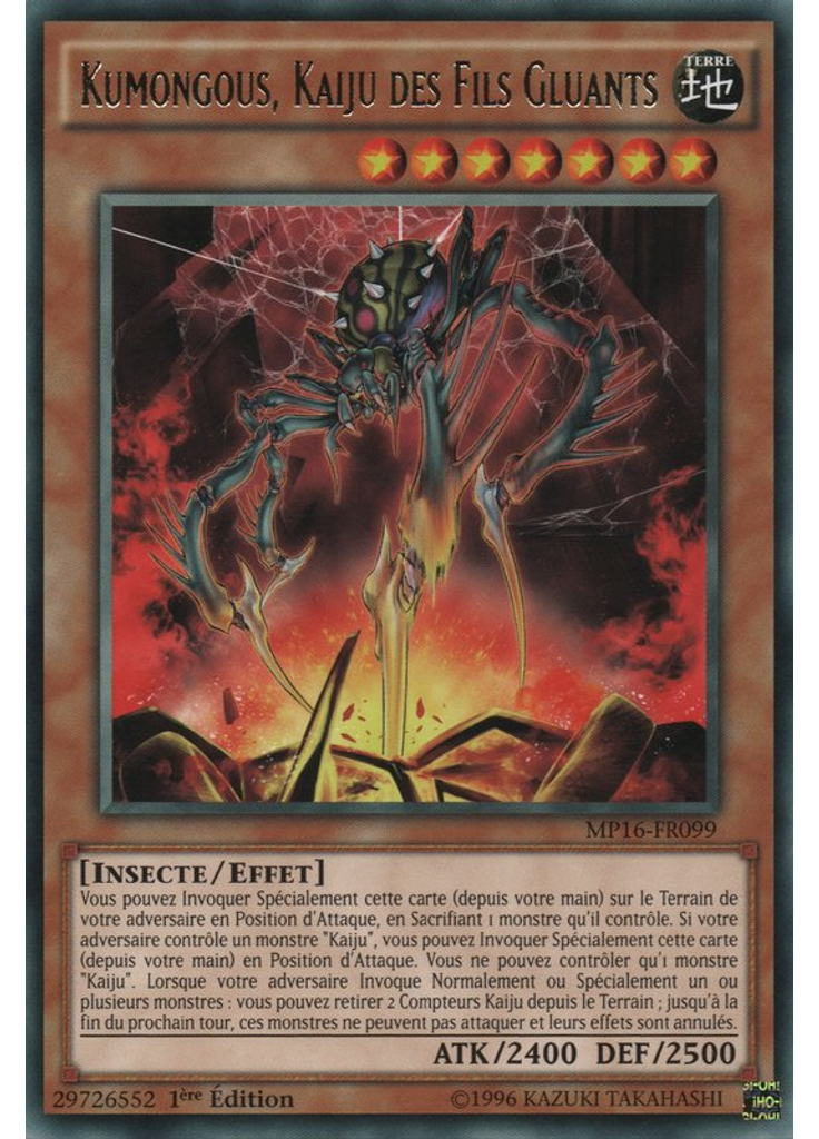 Kumongous, Kaiju des Fils Gluants