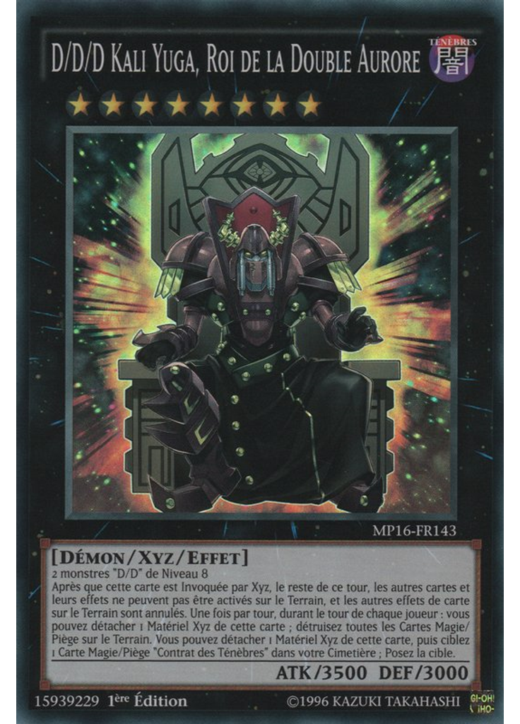D/D/D Kali Yuga, Roi de la Double Aurore