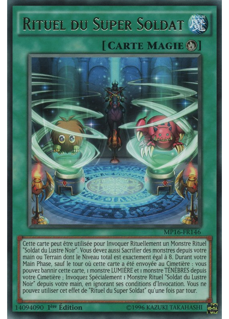 Rituel du Super Soldat