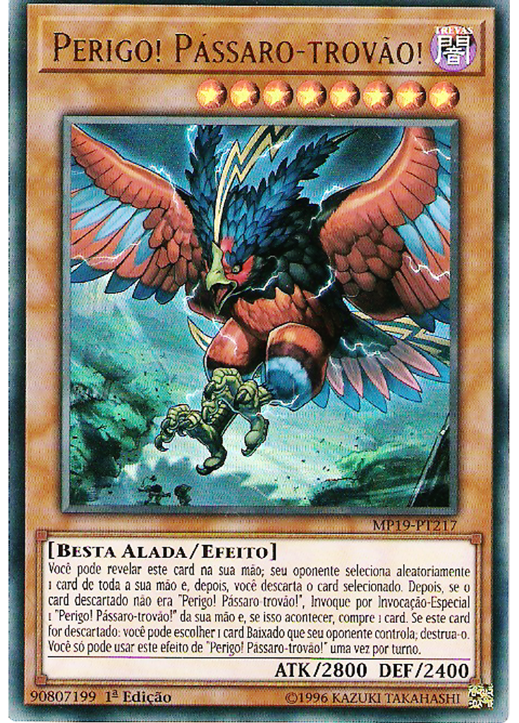 Perigo! Pássaro-trovão!