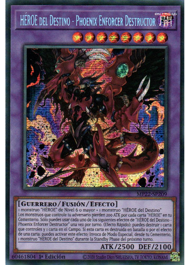 HÉROE del Destino - Phoenix Enforcer Destructor