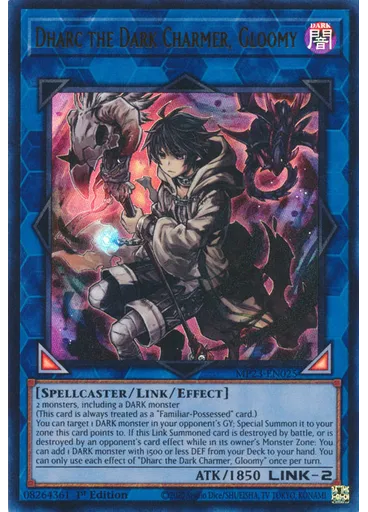 Dharc the Dark Charmer, Gloomy