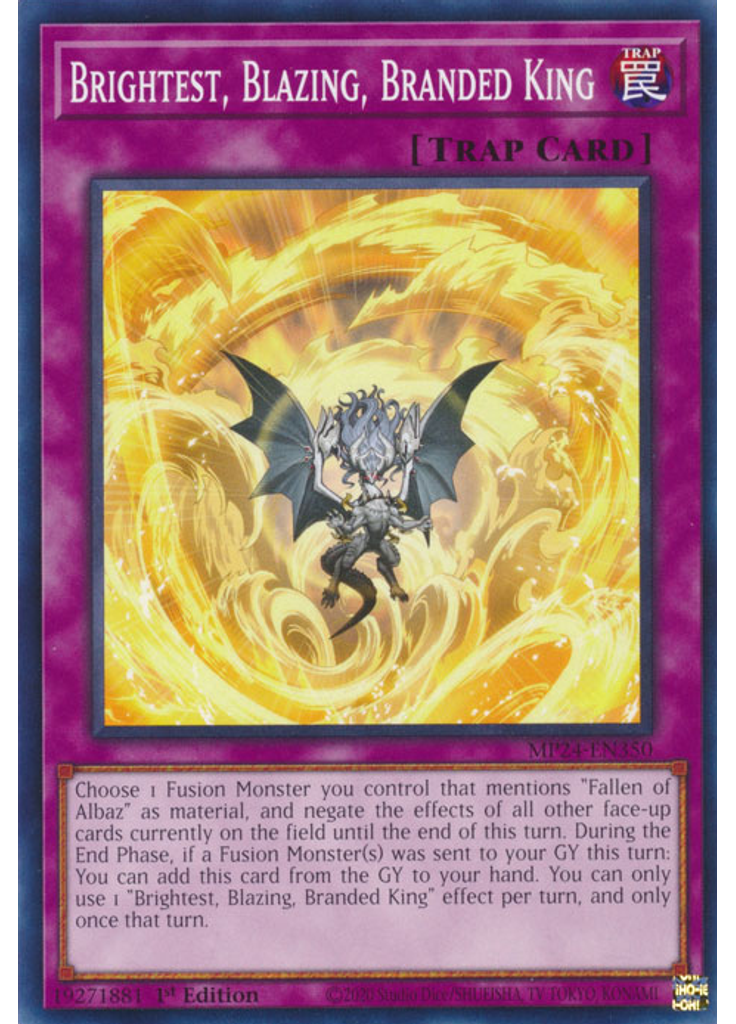 Brightest, Blazing, Branded King