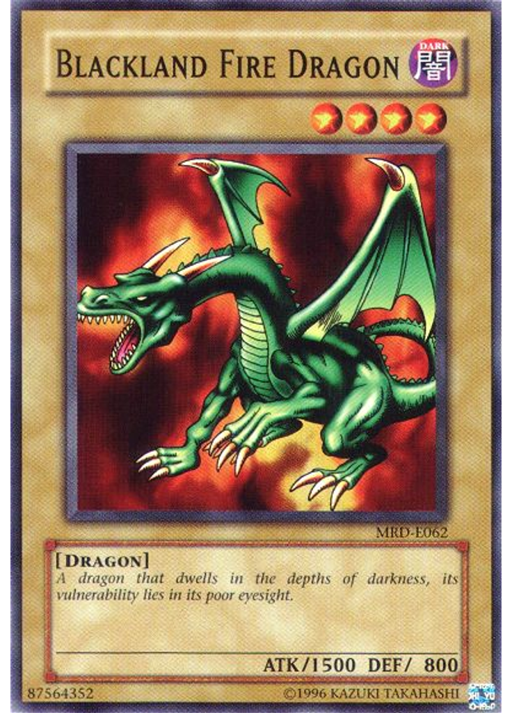 Blackland Fire Dragon (Common Unlimited)