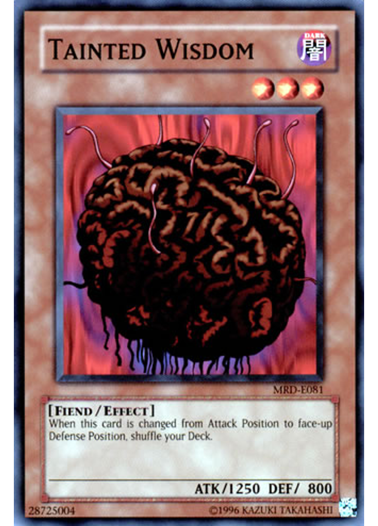Tainted Wisdom (Common Unlimited Reprint)