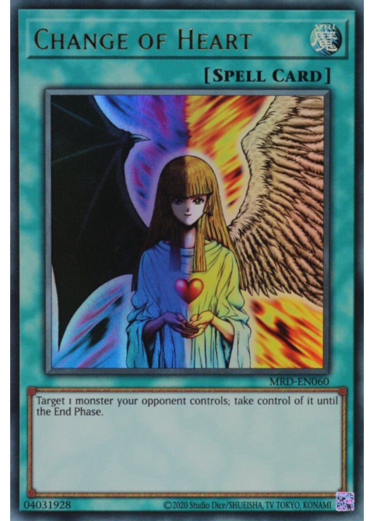 Change of Heart (Ultra Rare Unlimited 25th Anniversary Edition)