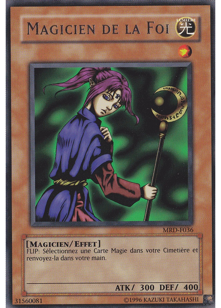 Magicien de la Foi (Rare Unlimited)