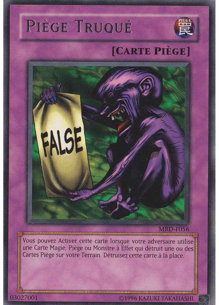 Piège Truqué (Rare Unlimited)