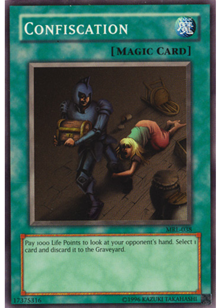 Confiscation (Super Rare Unlimited)