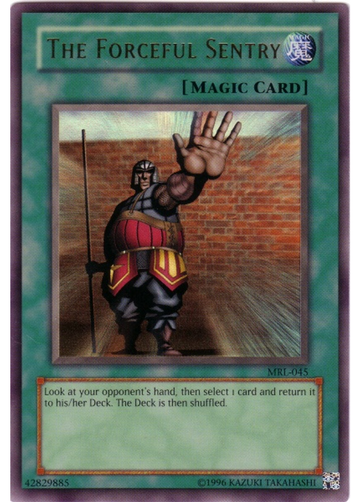 The Forceful Sentry (Ultra Rare Unlimited)
