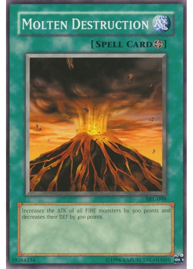 Molten Destruction