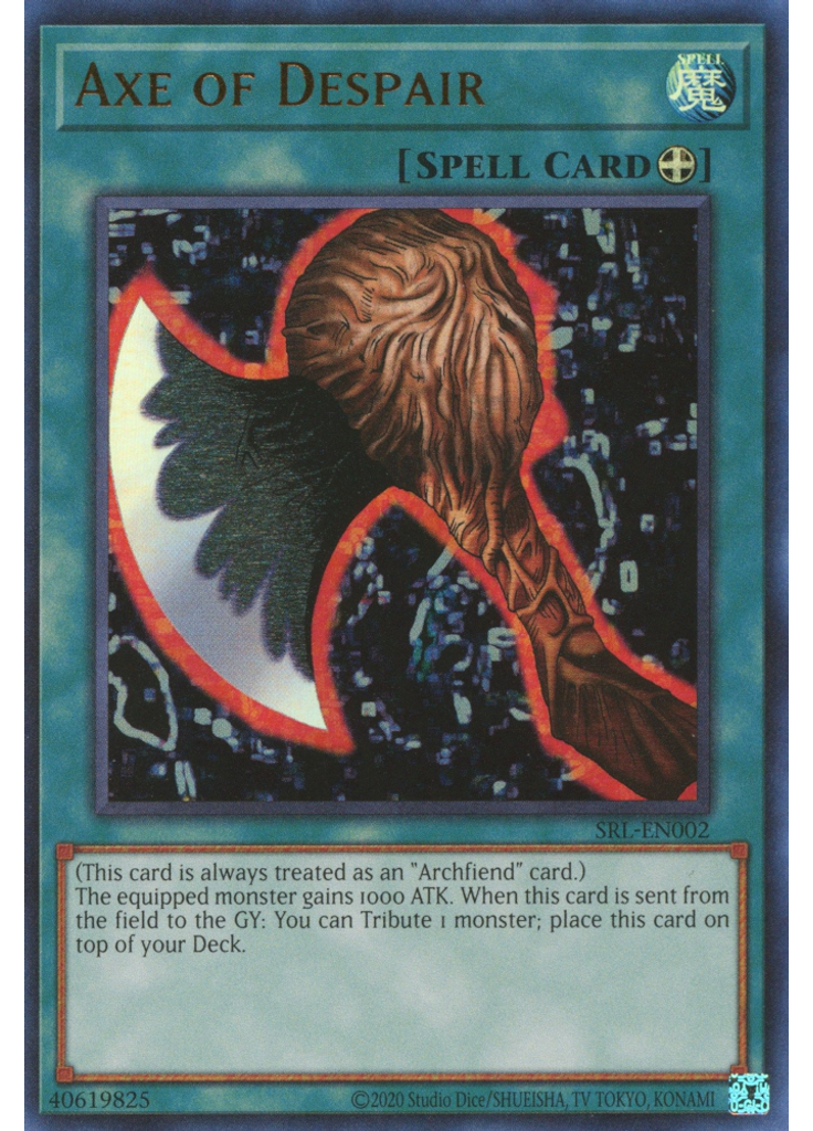 Axe of Despair (Ultra Rare Unlimited 25th Anniversary Edition)
