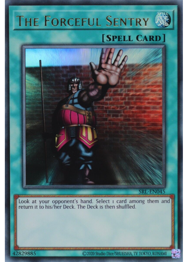 The Forceful Sentry (Ultra Rare Unlimited 25th Anniversary Edition)