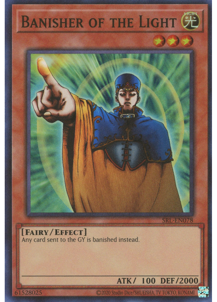 Banisher of the Light (Super Rare Unlimited 25th Anniversary Edition)