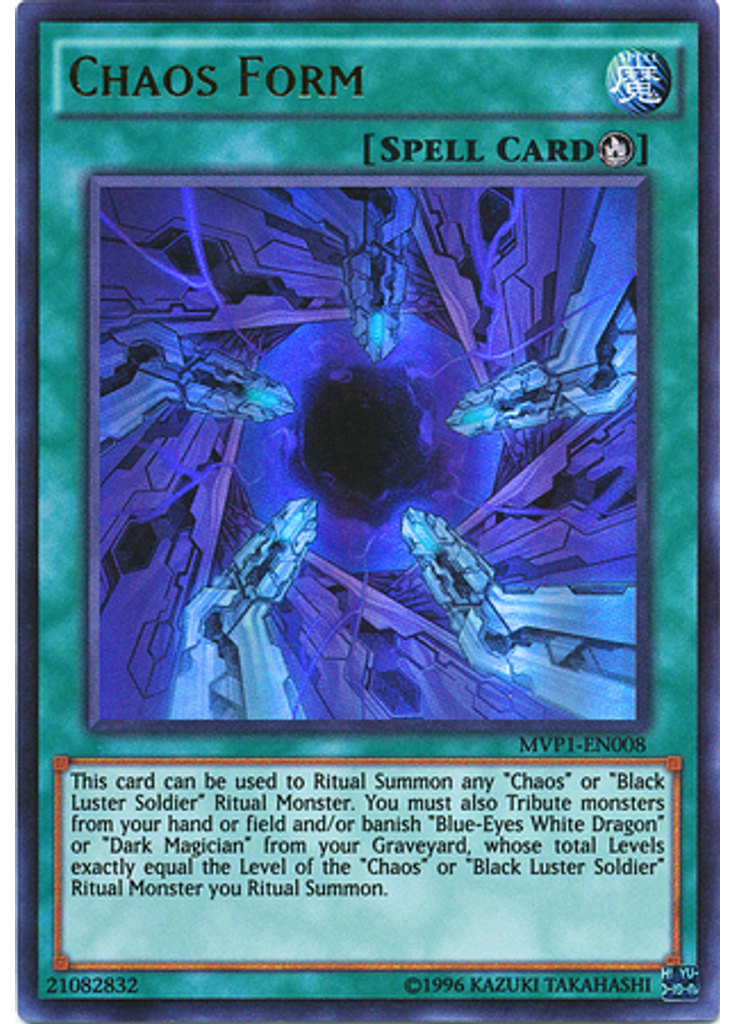 Chaos Form (Ultra Rare Unlimited)