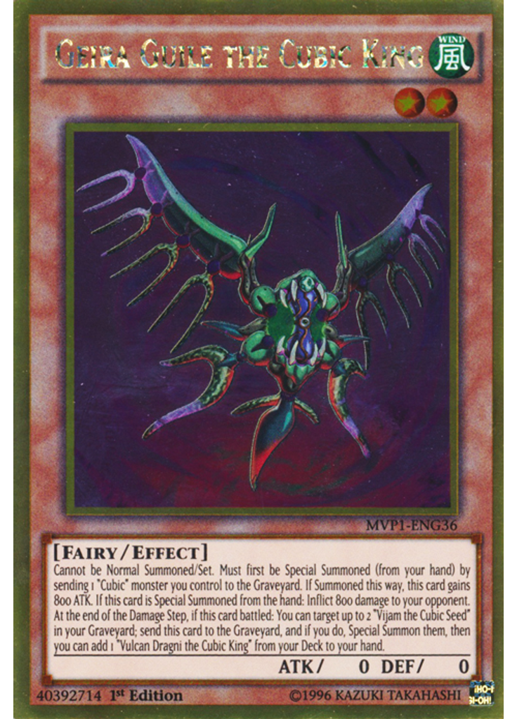 Geira Guile the Cubic King