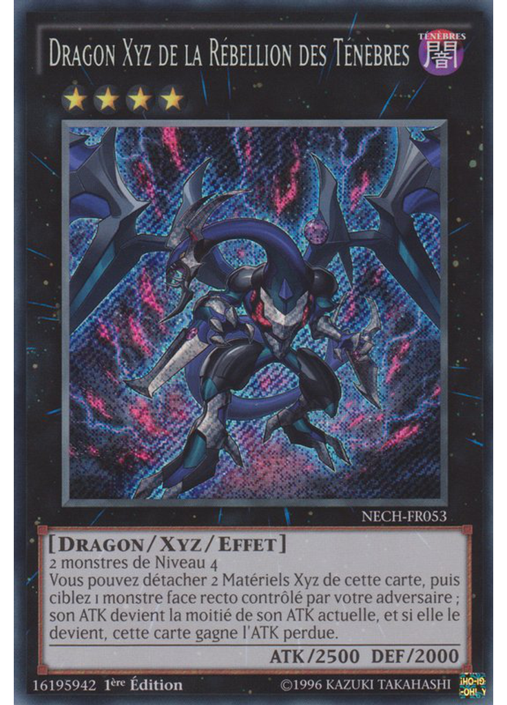 Dragon Xyz de la Rébellion des Ténèbres (Secret Rare 1st Edition)
