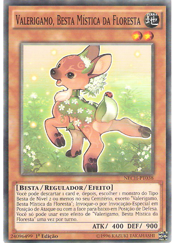 Valerigamo, Besta Mística da Floresta