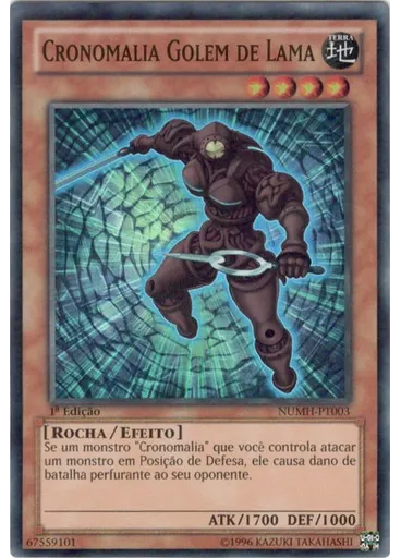 Cronomalia Golem de Lama