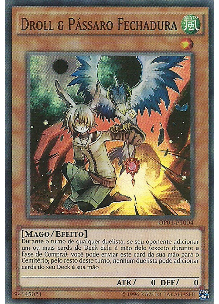 Droll & Pássaro Fechadura